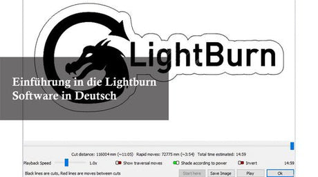 Einführung in die Lightburn Software in Deutsch - MonPortlaser.de